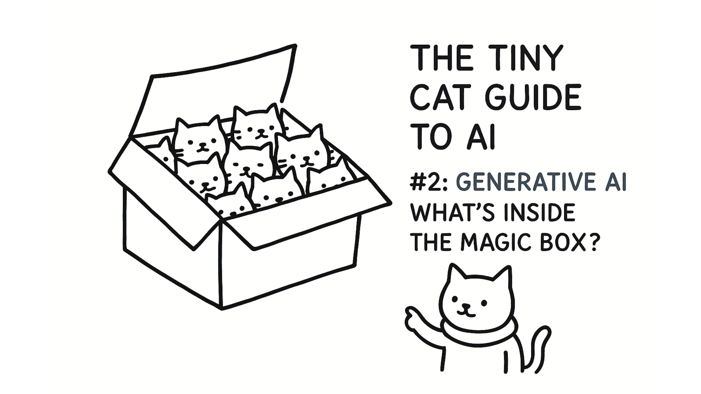 The Tiny Cat Guide to AI #2: Generative AI